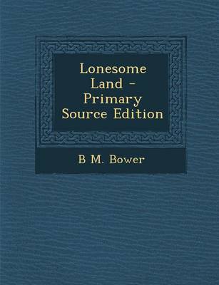 Book cover for Lonesome Land - Primary Source Edition