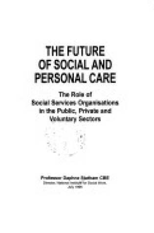 Cover of The Future of Social and Personal Care