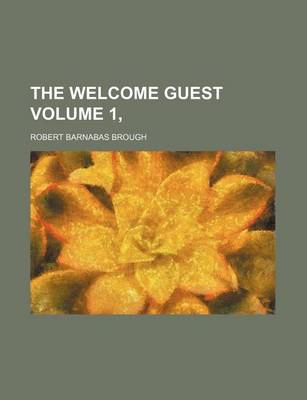 Book cover for The Welcome Guest Volume 1,