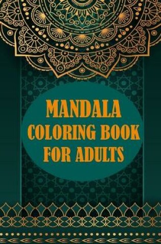 Cover of Mandala Coloring Book For Adults