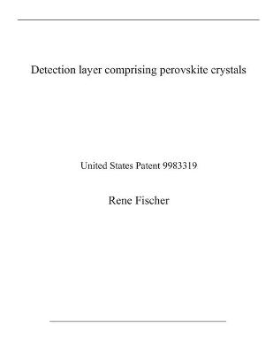 Book cover for Detection layer comprising perovskite crystals