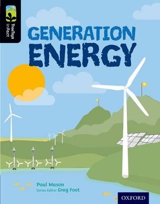 Book cover for Oxford Reading Tree TreeTops inFact: Level 20: Generation Energy