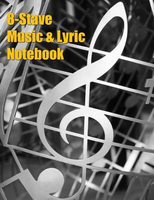 Book cover for 8-Stave Music & Lyric Notebook - Silver Treble Clef