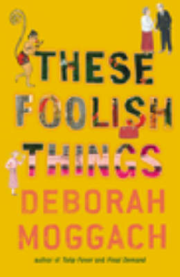 Book cover for These Foolish Things