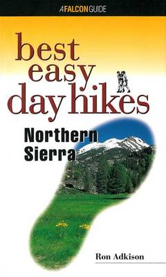 Cover of Best Easy Day Hikes, Northern Sierra