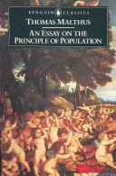 Book cover for An Essay On the Principle of Population And a Summary View of the     Principle of Population