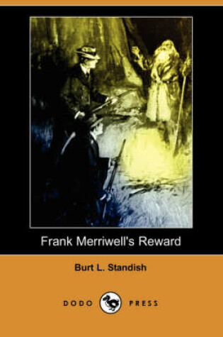 Cover of Frank Merriwell's Reward (Dodo Press)
