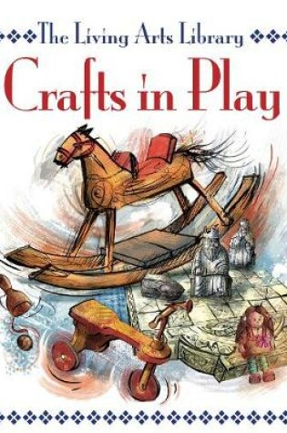 Cover of Crafts in Play