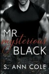 Book cover for Mr. Mysterious in Black