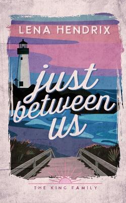 Book cover for Just Between Us