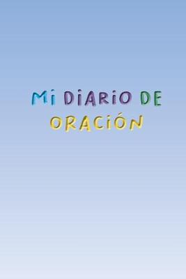 Book cover for Mi Diario de Oracion