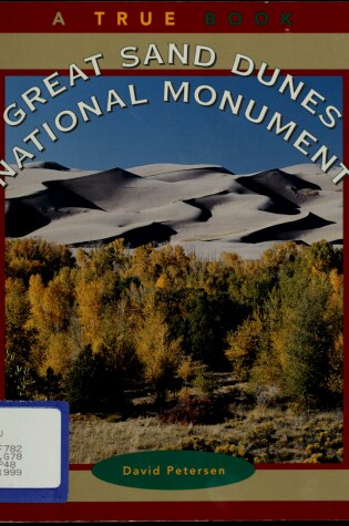 Cover of Great Sand Dunes National Monument
