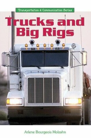 Cover of Trucks and Big Rigs