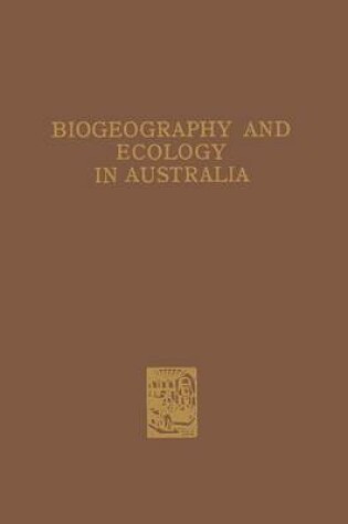 Cover of Biogeography and Ecology in Australia