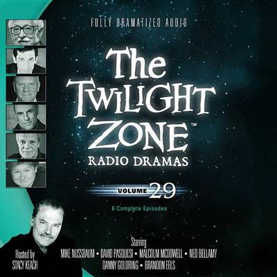 Book cover for The Twilight Zone Radio Dramas, Vol. 29