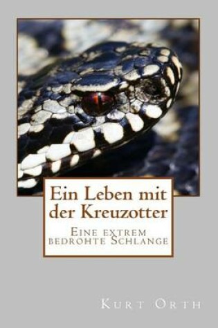 Cover of Ein Leben Mit Der Kreuzotter