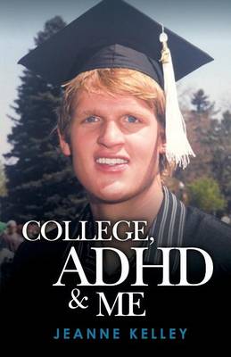 Book cover for College ADHD & Me
