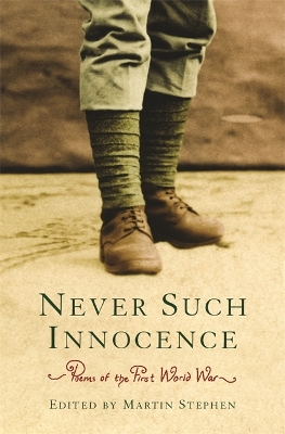 Book cover for Poems of the First World War: Never Such Innocence