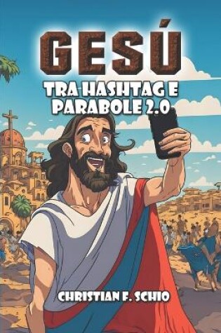 Cover of Gesù tra Hashtag e Parabole 2.0