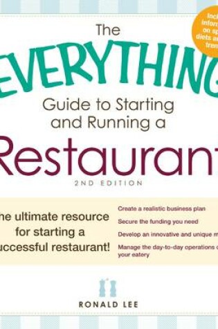 Cover of The Everything Guide to Starting and Running a Restaurant