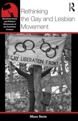 Book cover for Rethinking the Gay and Lesbian Movement