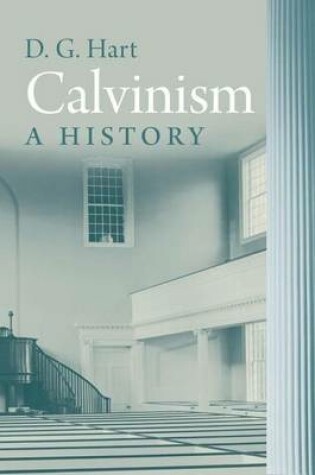 Cover of Calvinism