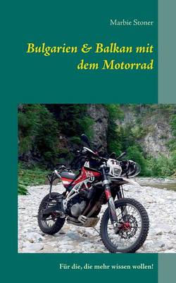 Book cover for Bulgarien & Balkan mit dem Motorrad