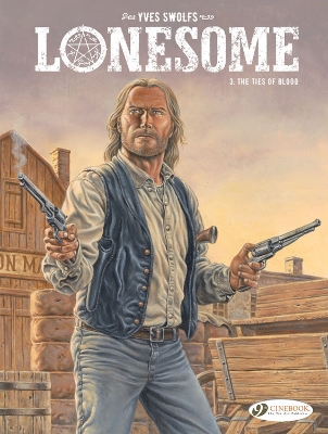 Book cover for Lonesome Vol. 3: The Ties of Blood
