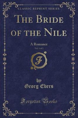 Book cover for The Bride of the Nile, Vol. 1 of 2