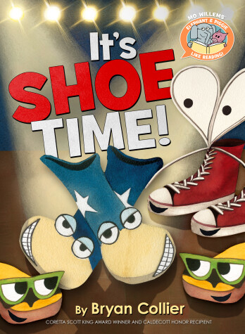 Book cover for It's Shoe Time ( Elephant & Piggie Like Reading )