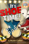 Book cover for It's Shoe Time ( Elephant & Piggie Like Reading )