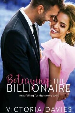 Cover of Betraying the Billionaire
