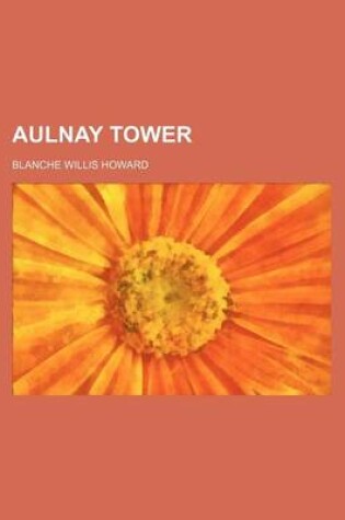 Cover of Aulnay Tower