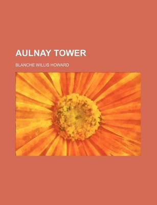 Book cover for Aulnay Tower