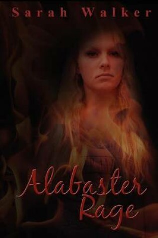 Cover of Alabaster Rage