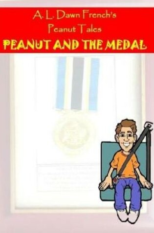 Cover of Peanut and the Medal