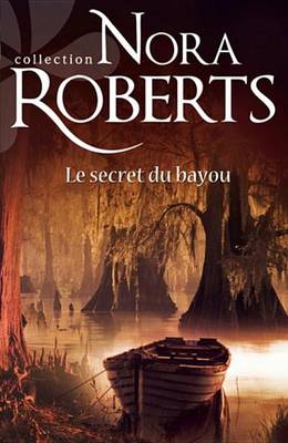 Book cover for Le Secret Du Bayou