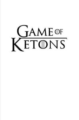 Cover of Game Of Ketons