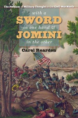 Book cover for With a Sword in One Hand and Jomini in the Other