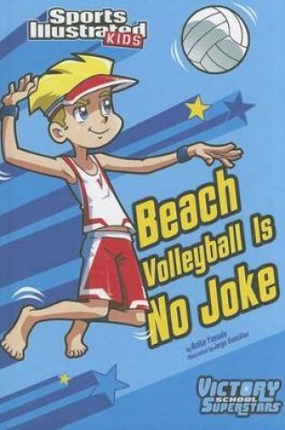 Cover of Beach Volleyball Is No Joke