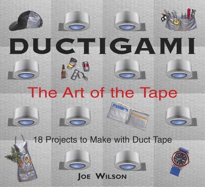 Book cover for Ductigami: the Art of Tape