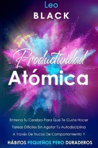 Cover of Productividad Atómica