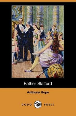 Cover of Father Stafford (Dodo Press)