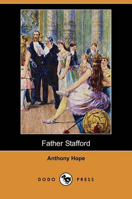 Book cover for Father Stafford (Dodo Press)