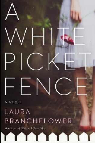 Cover of A White Picket Fence