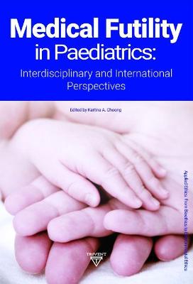 Book cover for Medical Futility in Paediatrics