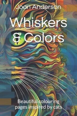 Cover of Whiskers & Colors