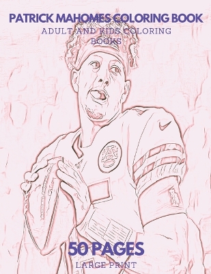 Book cover for Patrick Mahomes Coloring Book