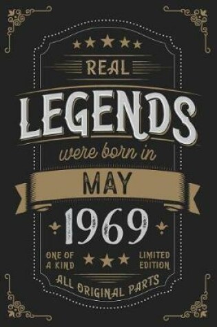 Cover of Real Legendes were born in May 1969