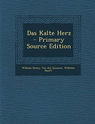 Book cover for Das Kalte Herz - Primary Source Edition